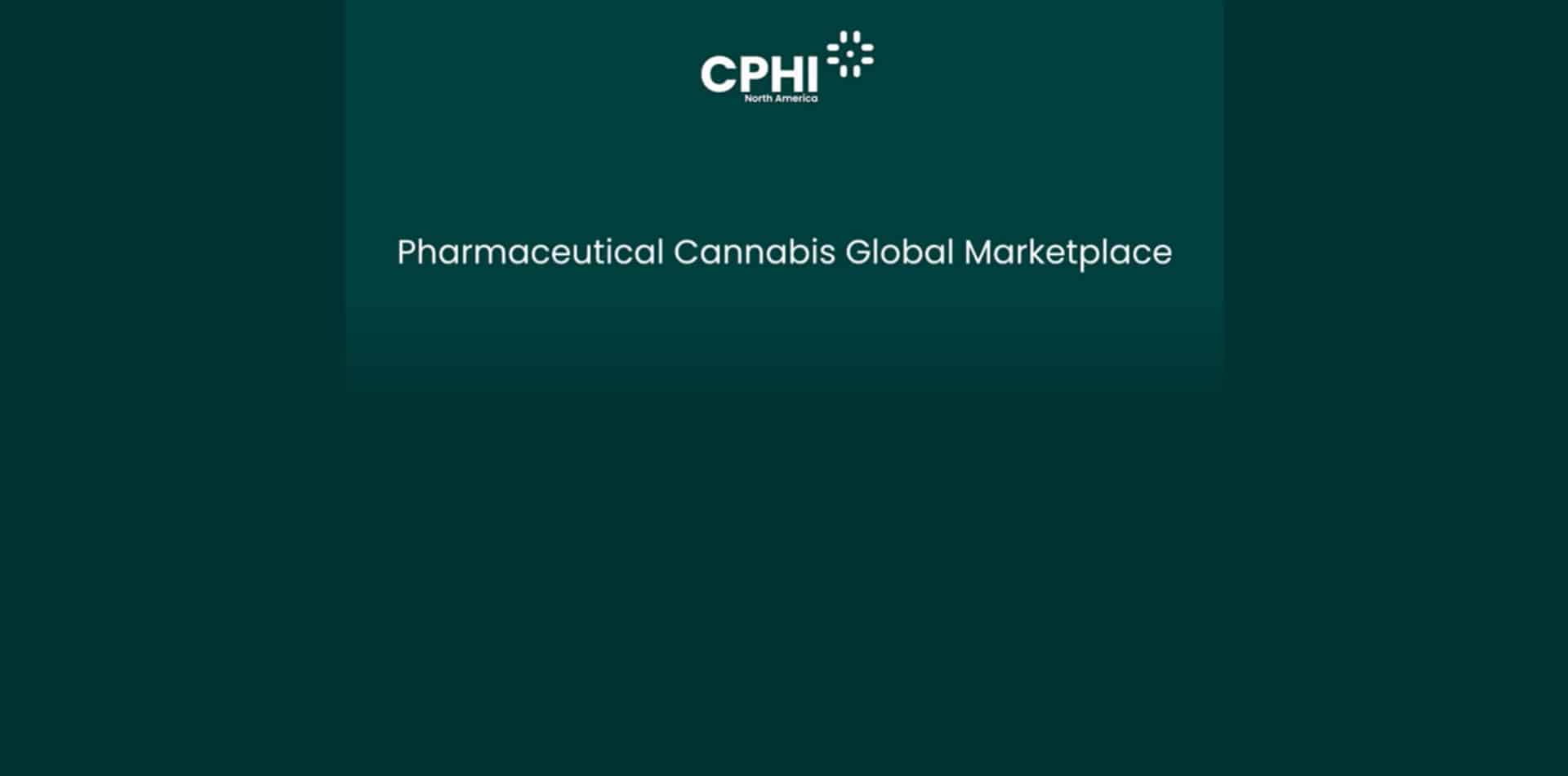 CPhI Nord America 2022: Mercato globale della cannabis farmaceutica